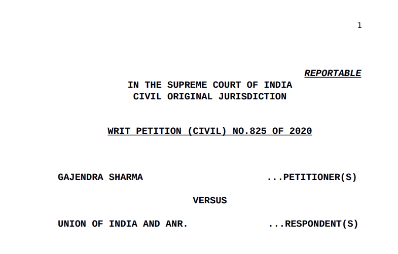 Supreme Court in the case of Gajendra Sharma Versus Union of India