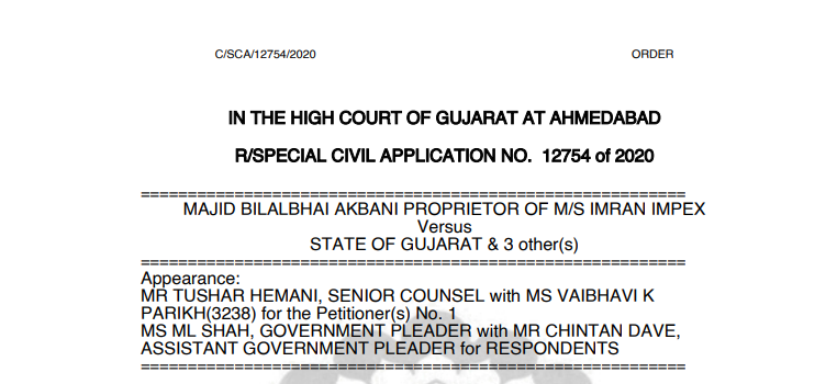 Gujarat HC in the case of Majid Bilalbhai Akbani Proprietor of M/s Imran Impex