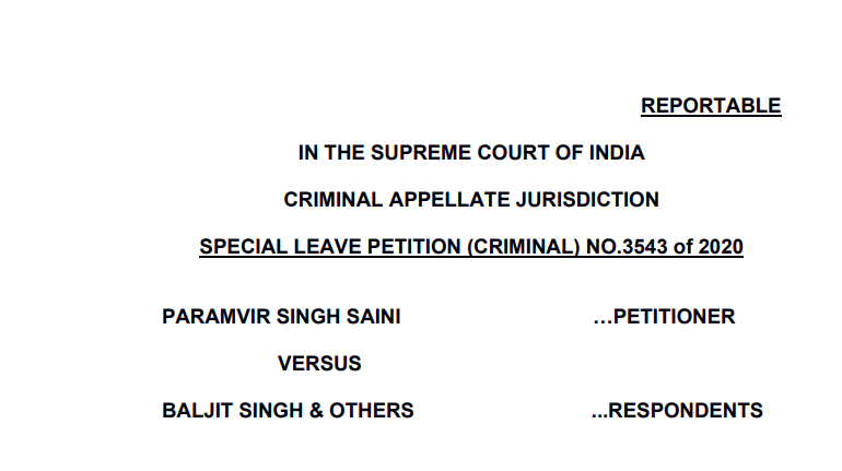 Supreme Court in the case of Paramvir Singh Saini Versus Baljit Singh