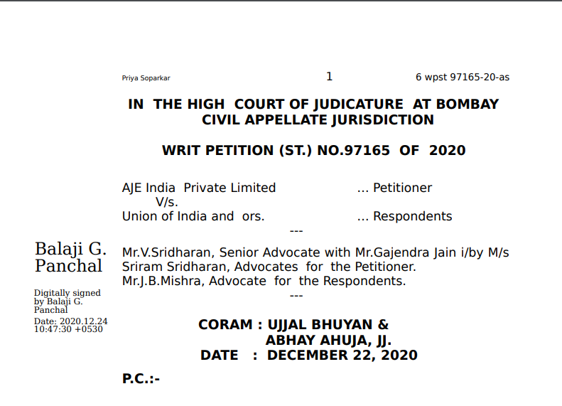 Bombay HC in the case of AJE India Private Limited Versus Union of India