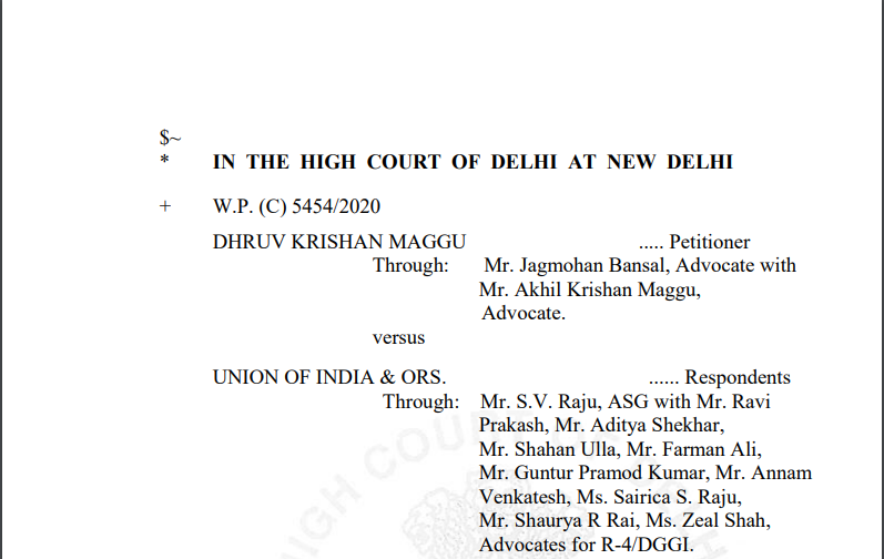 Delhi HC in the case of Dhruv Krishan Maggu Versus Union of India