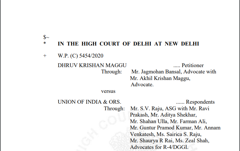 Delhi HC in the case of Dhruv Krishan Maggu Versus Union of India 