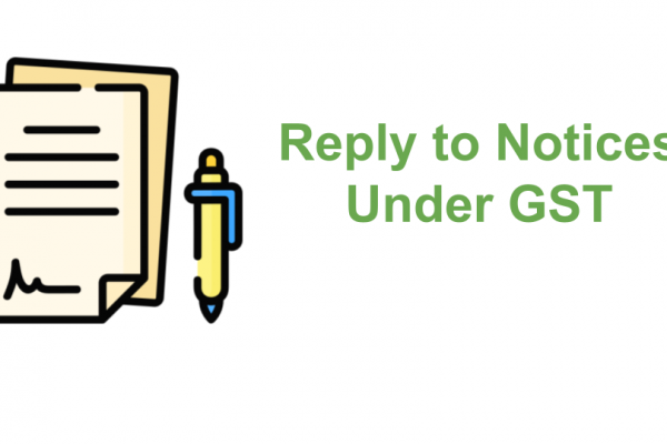Reply to Notices Under GST