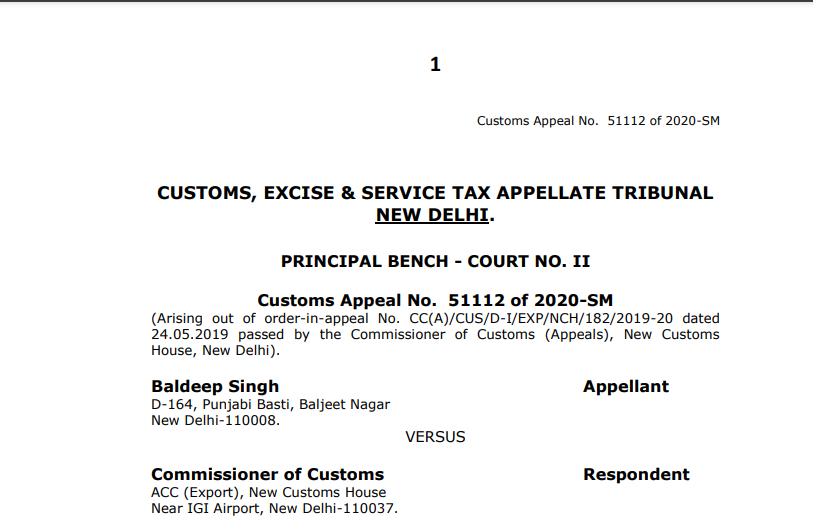CESTAT Delhi Order in the case of Baldeep Singh V/s.Commissioner of Customs