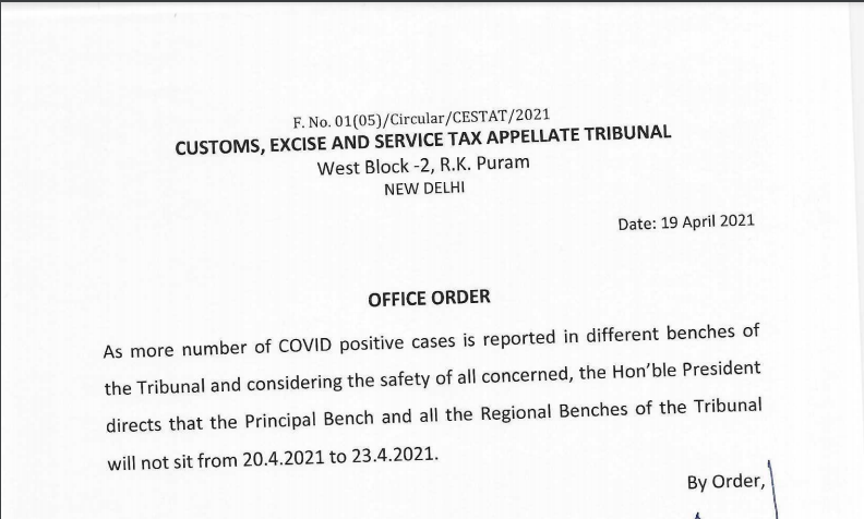 CESTAT Order on suspension of the benches from 20.04.2021 to 23.04.2021 due to Covid-19.