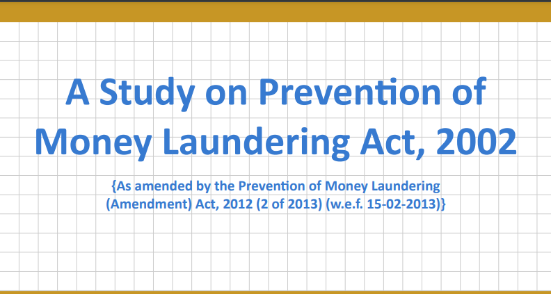 A Study on Prevention of Money Laundering Act, 2002: ICAI