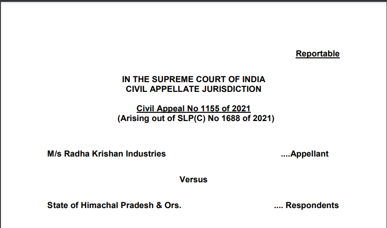 Supreme Court Judgment in the case of M/s Radha Krishan Industries V/s. State of Himachal Pradesh