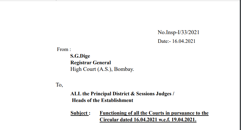 Functioning of all the Courts in pursuance to the Circular dated 16.04.2021 w.e.f. 19.04.2021.