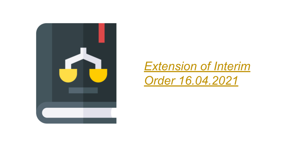 Extension Of Interim Order 16 04 2021