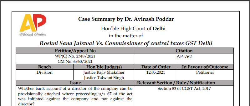 Delhi HC in the case of Roshni Sana Jaiswal Vs. Commissioner of central taxes GST Delhi