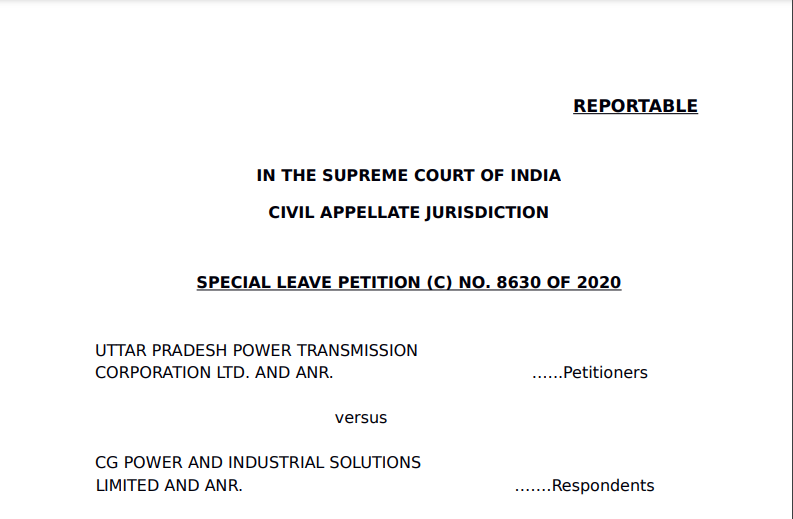 Supreme Court Order in the case of Uttar Pradesh Power Transmission Corporation Ltd. 
