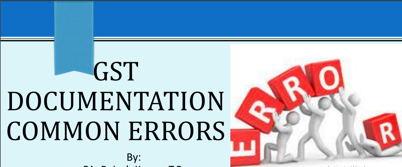 GST Documentation Common Errors