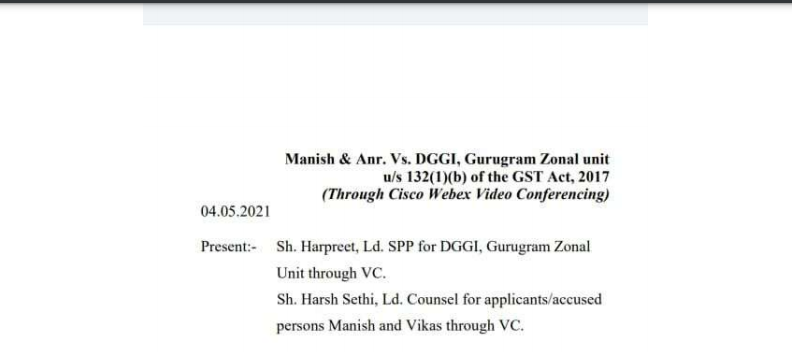 Manish & Anr. V/s. DGGI Bail Order