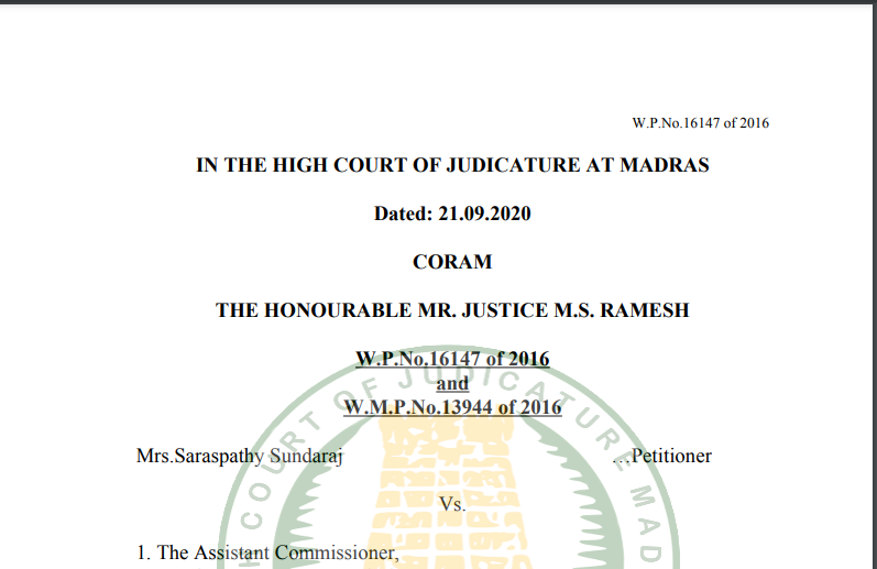 Madras HC Order in the case of Mrs.Saraspathy Sundaraj Versus The Assistant Commissioner