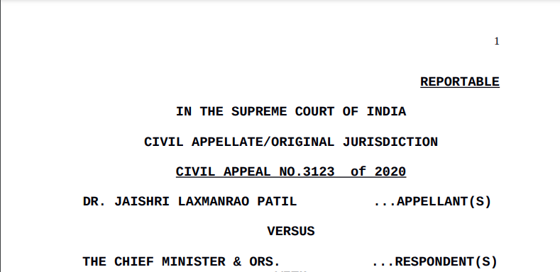 Supreme Court in the case of Dr. Jaishri Laxmanrao Patil Versus The Chief Minister