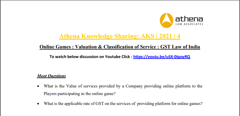 Online Games : Valuation & Classification of Service : GST Law of India