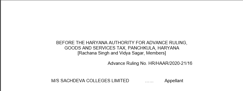 Haryana AAR Order In the Case of M/s Sachdeva Colleges Limited. 