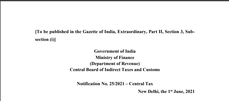 Notification No. 25/2021 – Central Tax