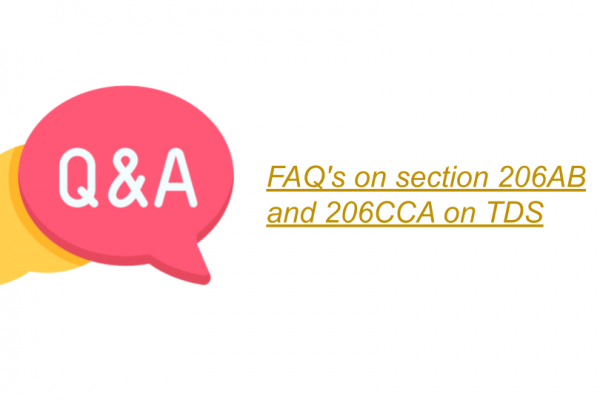FAQ's on section 206AB and 206CCA on TDS