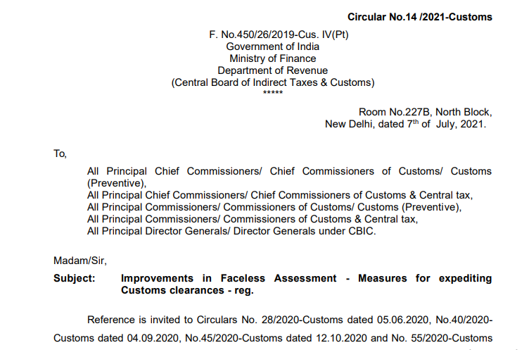 Improvements in Faceless Assessment - Measures for expediting Customs clearances