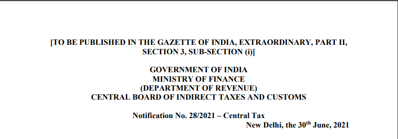 Notification No. 28/2021 – Central Tax