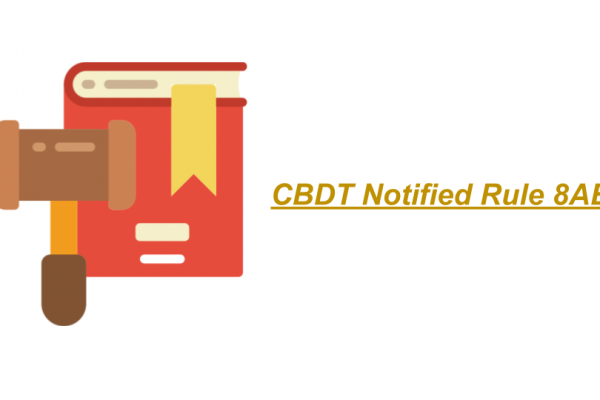 CBDT Notified Rule 8AB