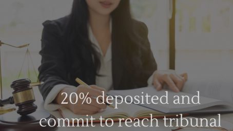 _20% deposited and commit to reach tribunal